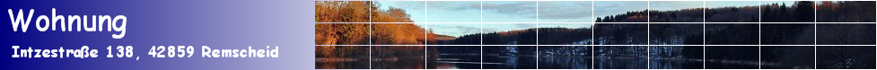 www.wohnung.heuser-rs.de - Intzestra&szlig;e 138 - 42859 Remscheid